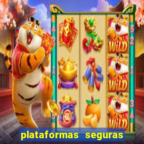 plataformas seguras para jogar fortune tiger