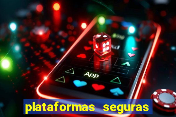 plataformas seguras para jogar fortune tiger