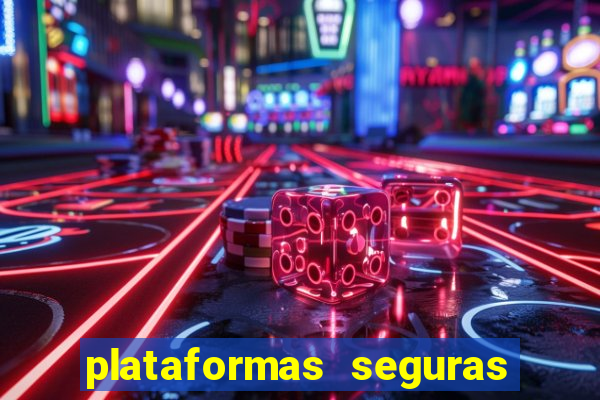 plataformas seguras para jogar fortune tiger