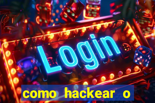 como hackear o jogo do mines