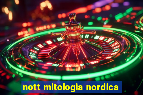 nott mitologia nordica