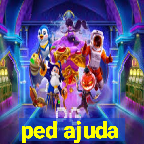 ped ajuda