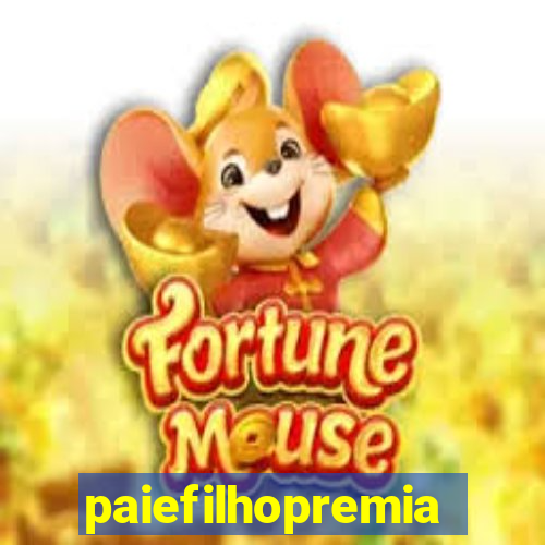 paiefilhopremiacoes.com