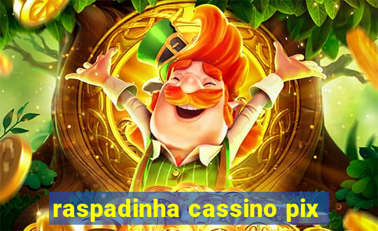 raspadinha cassino pix