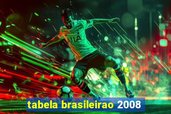 tabela brasileirao 2008