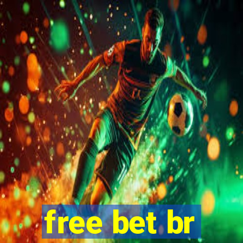 free bet br