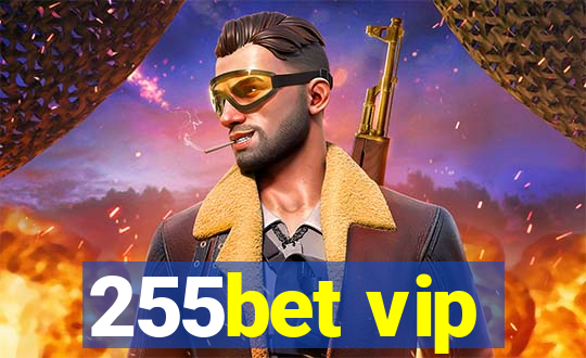 255bet vip