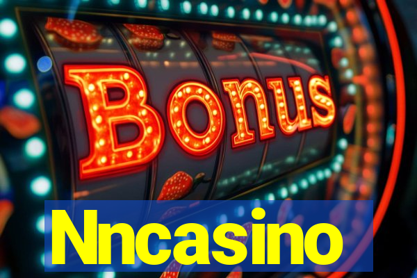 Nncasino