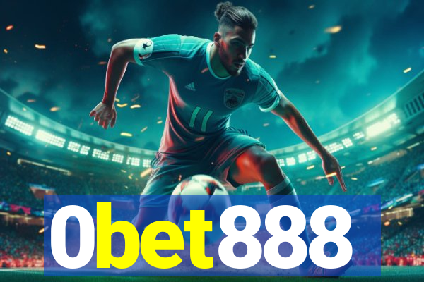 0bet888