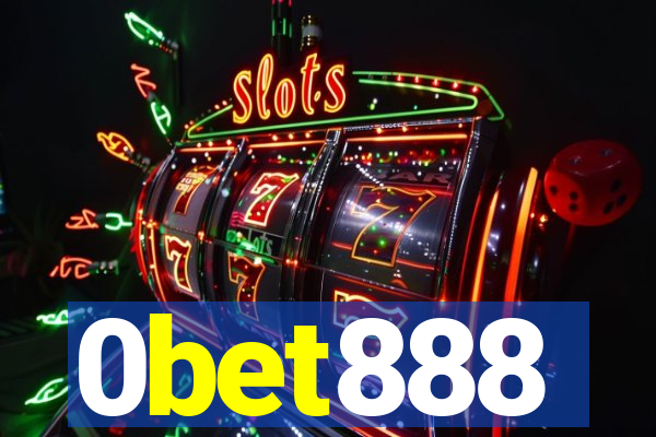 0bet888