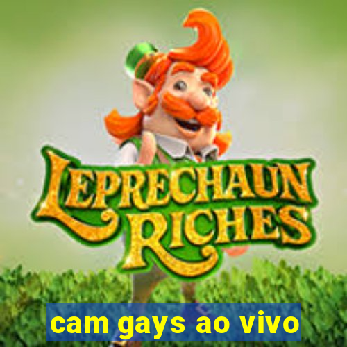 cam gays ao vivo