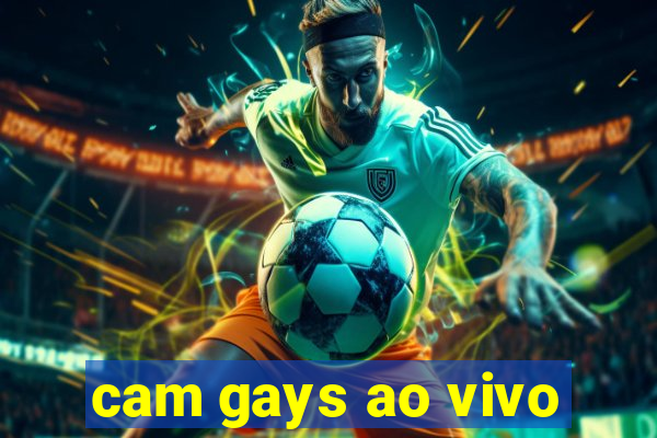 cam gays ao vivo