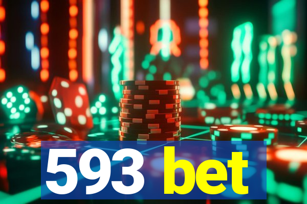 593 bet