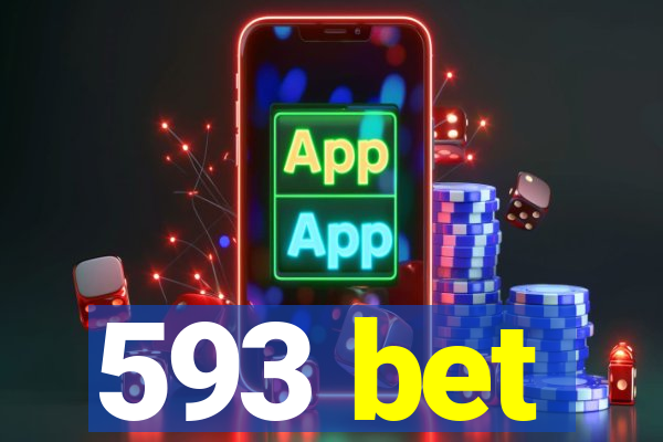 593 bet