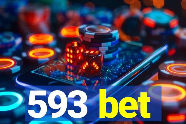 593 bet