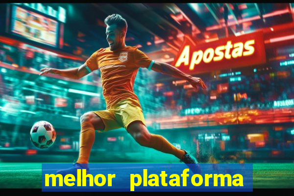 melhor plataforma para jogar