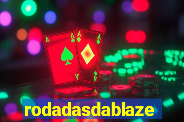 rodadasdablaze