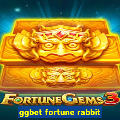 ggbet fortune rabbit