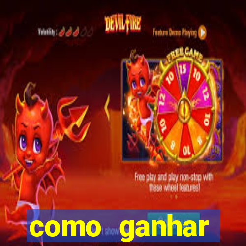 como ganhar dinheiro jogando gratis