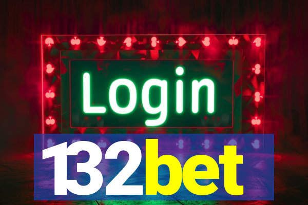 132bet