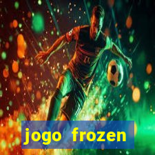 jogo frozen problema em dobro