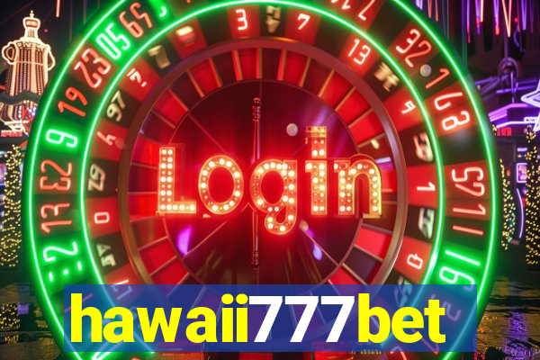 hawaii777bet