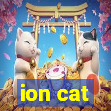 ion cat