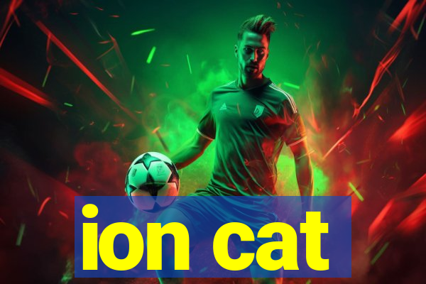 ion cat