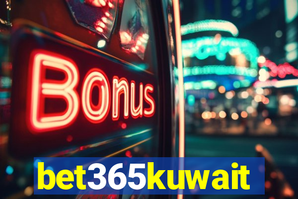 bet365kuwait