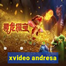 xvideo andresa