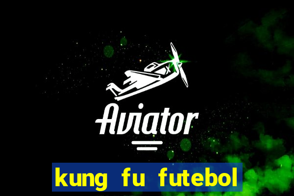 kung fu futebol clube via torrent