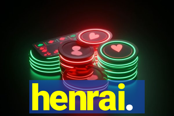 henrai.