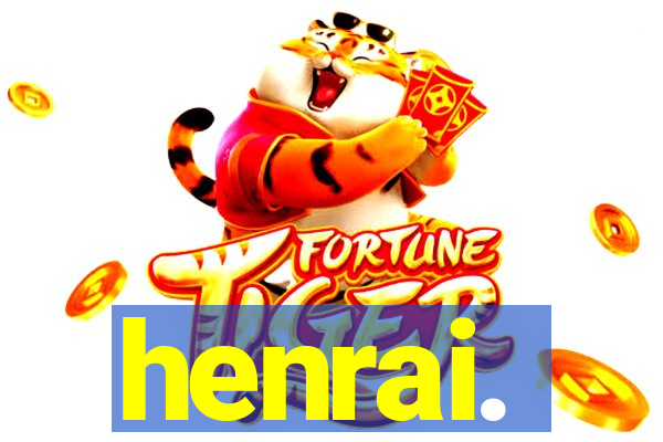 henrai.