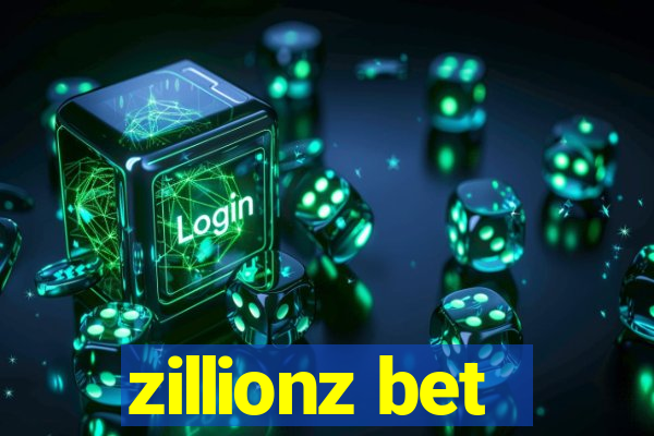 zillionz bet