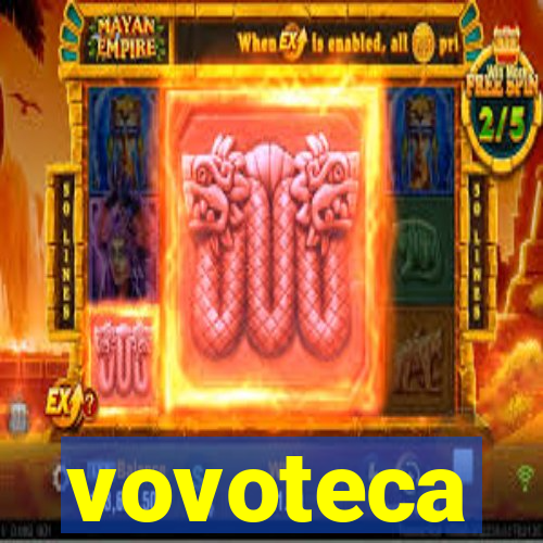 vovoteca