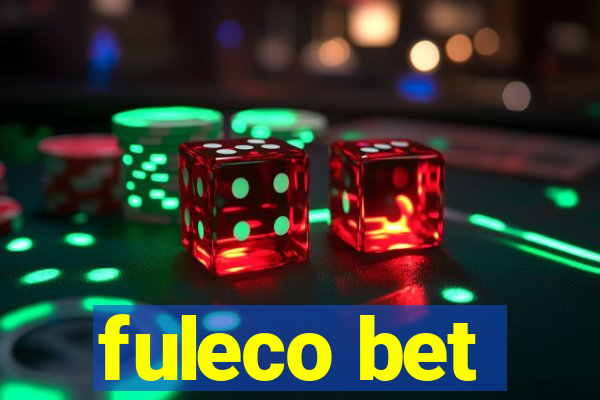 fuleco bet