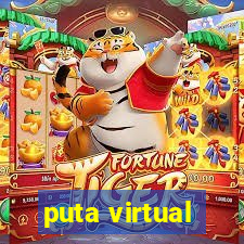 puta virtual