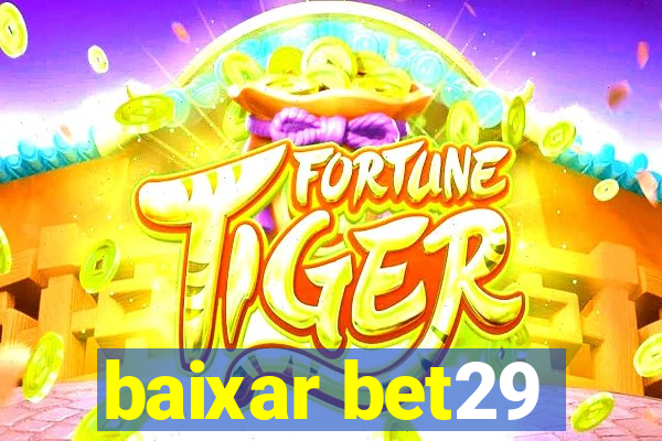 baixar bet29