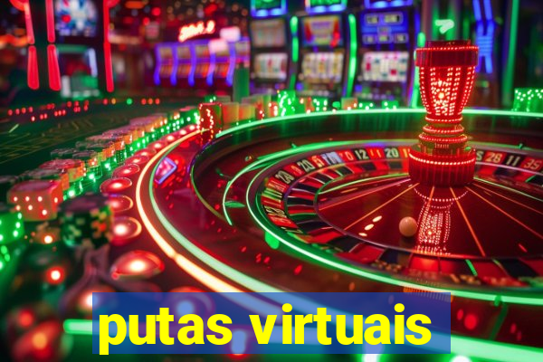 putas virtuais