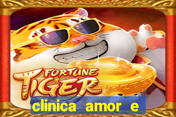 clinica amor e saude pirituba