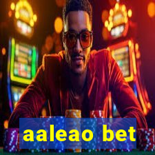 aaleao bet