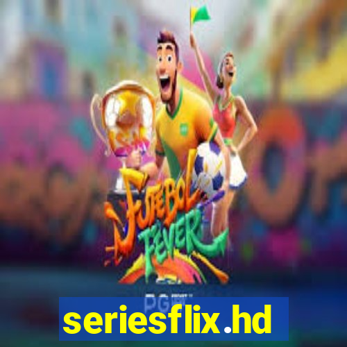 seriesflix.hd