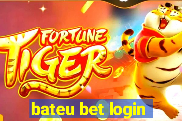 bateu bet login