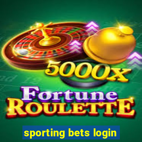 sporting bets login