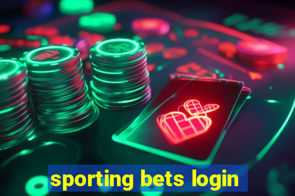 sporting bets login