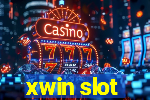 xwin slot