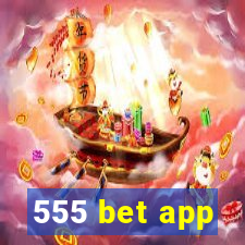 555 bet app