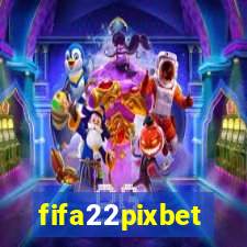 fifa22pixbet