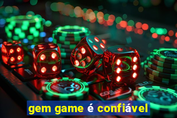 gem game é confiável