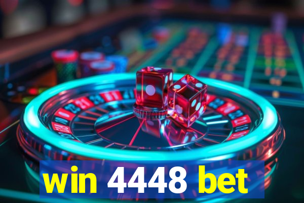 win 4448 bet